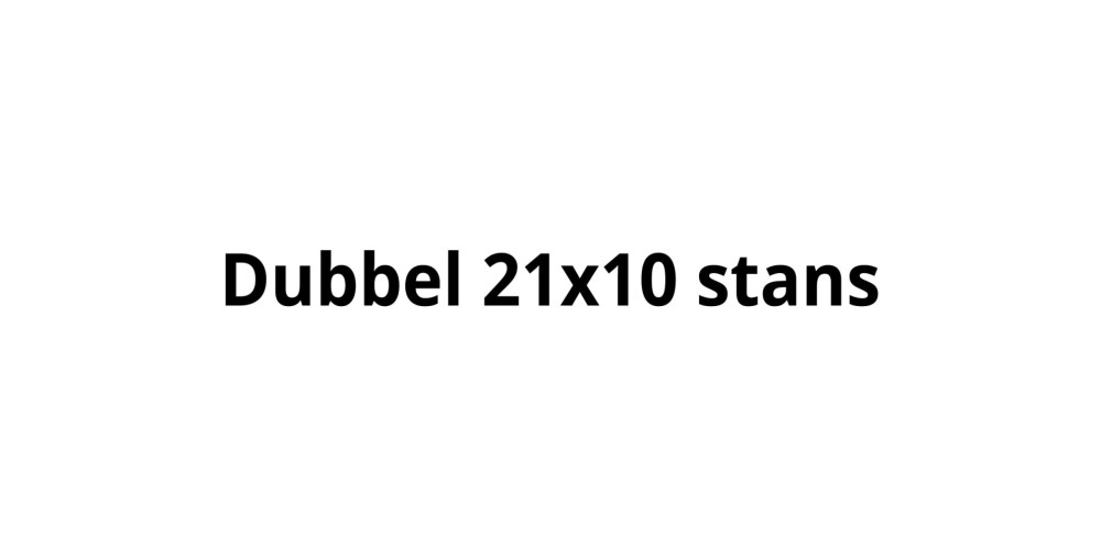 Dubbel 21x10 STANS