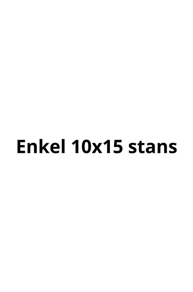 Enkel 10x15 stans